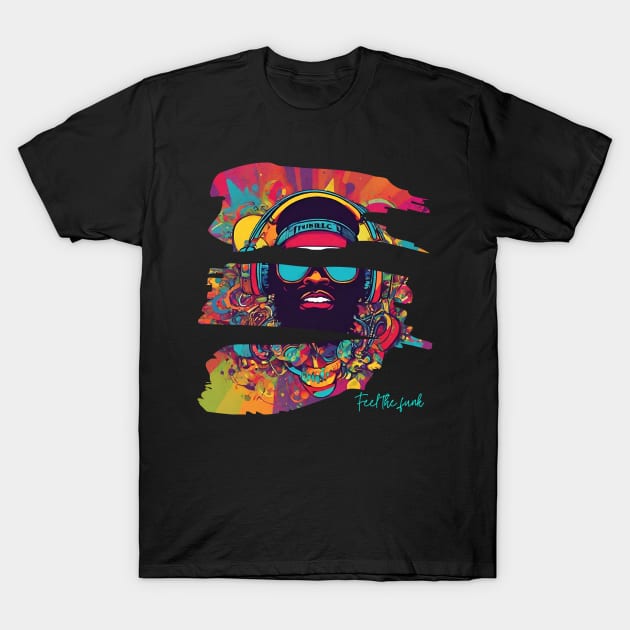 Funk - Feel The Funk Bootsy Art T-Shirt by Klau